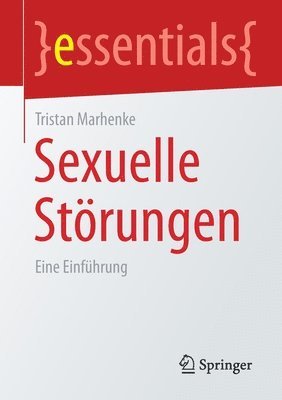 Tristan Marhenke - Sexuelle Störungen, Häftad
