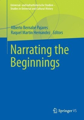 bokomslag Narrating the Beginnings