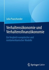 bokomslag Verhaltensökonomie und Verhaltensfinanzökonomie