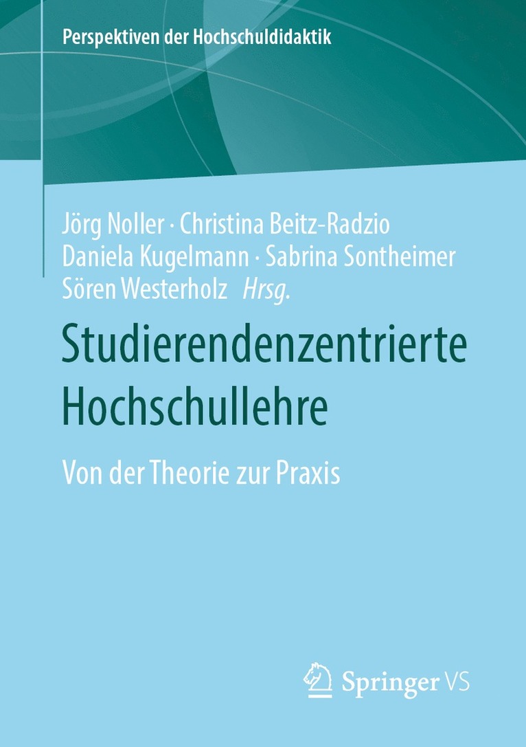 Jörg Noller, Christina Beitz-Radzio, Daniela Kugelmann, Sabrina Sontheimer, Sören Westerholz, Jorg Noller, Soren Westerholz - Studierendenzentrierte Hochschullehre, Häftad