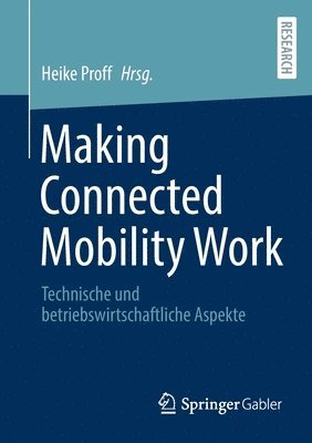 Making Connected Mobility Work 1