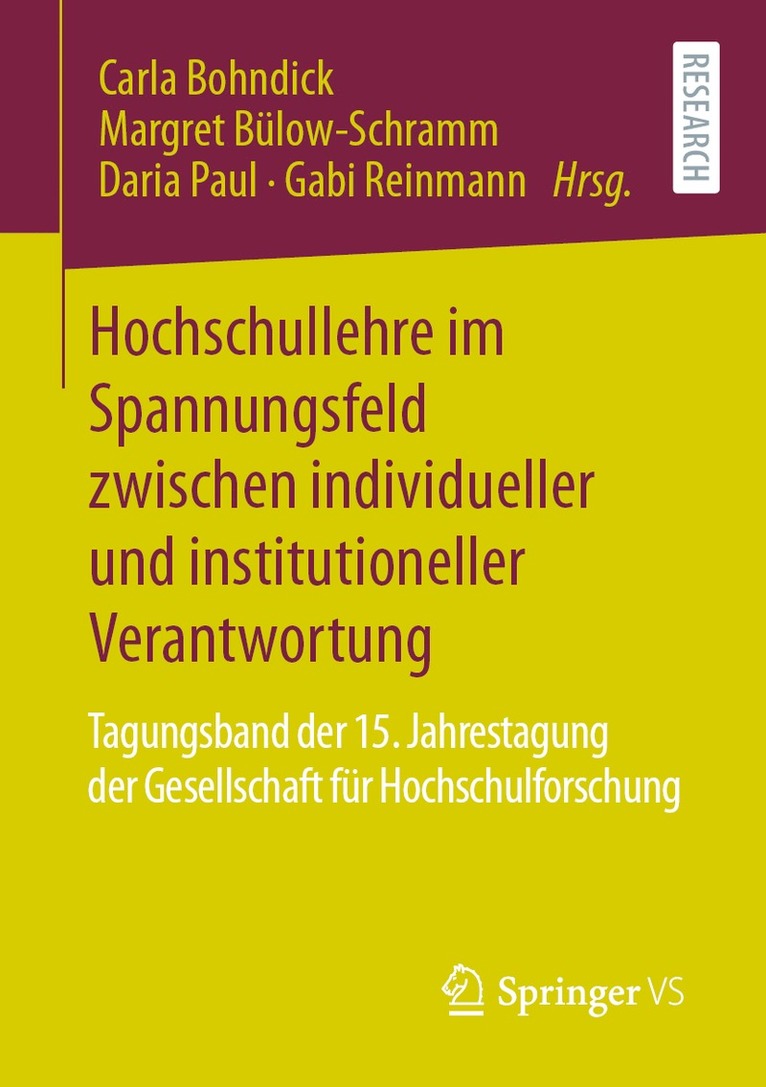 Carla Bohndick, Margret Bülow-Schramm, Daria Paul, Gabi Reinmann - Hochschullehre im Spannungsfeld zwischen individueller und institutioneller Verantwortung, Häftad