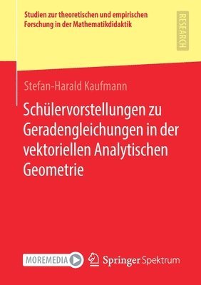 bokomslag Schlervorstellungen zu Geradengleichungen in der vektoriellen Analytischen Geometrie