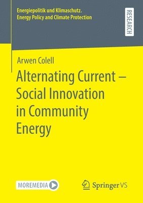 bokomslag Alternating Current - Social Innovation in Community Energy