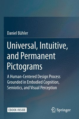 Universal, Intuitive, and Permanent Pictograms 1