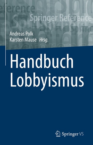 Andreas Polk, Karsten Mause - Handbuch Lobbyismus, Inbunden