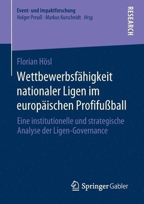bokomslag Wettbewerbsfähigkeit nationaler Ligen im europäischen Profifußball