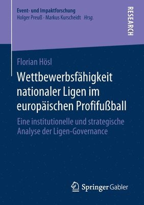 Wettbewerbsfhigkeit nationaler Ligen im europischen Profifuball 1