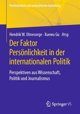 bokomslag Der Faktor Persnlichkeit in der internationalen Politik