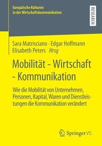 bokomslag Mobilitt - Wirtschaft - Kommunikation