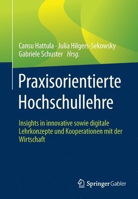 bokomslag Praxisorientierte Hochschullehre