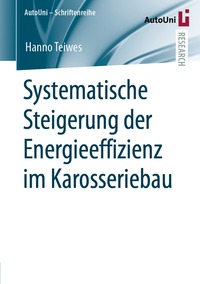 bokomslag Systematische Steigerung der Energieeffizienz im Karosseriebau