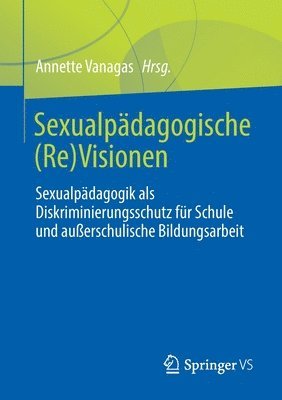 bokomslag Sexualpdagogische (Re)Visionen