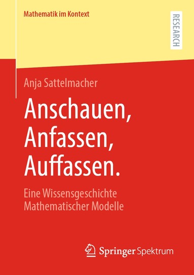 Anja Sattelmacher - Anschauen, Anfassen, Auffassen., Häftad