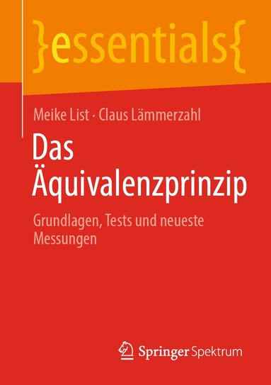 Meike List, Claus Lämmerzahl - Das Äquivalenzprinzip, Häftad