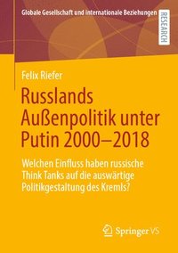 bokomslag Russlands Auenpolitik unter Putin 20002018