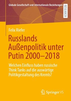 Russlands Auenpolitik unter Putin 20002018 1