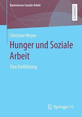 bokomslag Hunger und Soziale Arbeit