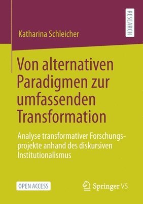 bokomslag Von alternativen Paradigmen zur umfassenden Transformation