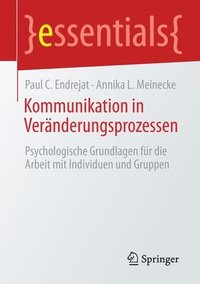 bokomslag Kommunikation in Veränderungsprozessen