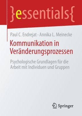 bokomslag Kommunikation in Veränderungsprozessen