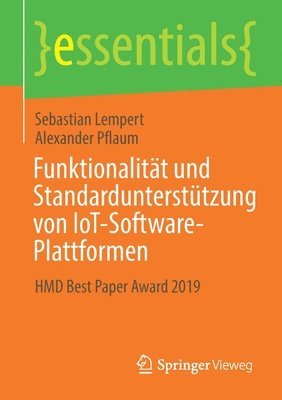 Sebastian Lempert, Alexander Pflaum - Funktionalität und Standardunterstützung von IoT-Software-Plattformen, Häftad