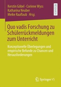 bokomslag Quo vadis Forschung zu Schlerrckmeldungen zum Unterricht