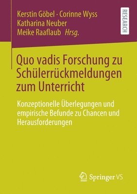 Quo vadis Forschung zu Schlerrckmeldungen zum Unterricht 1