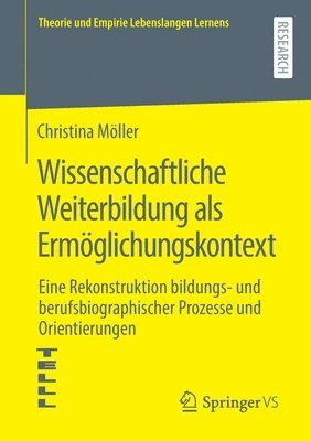 bokomslag Wissenschaftliche Weiterbildung als Ermglichungskontext