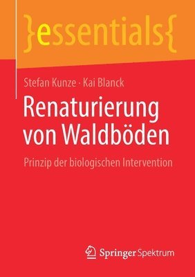 Renaturierung von Waldbden 1