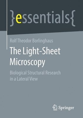 The Light-Sheet Microscopy 1