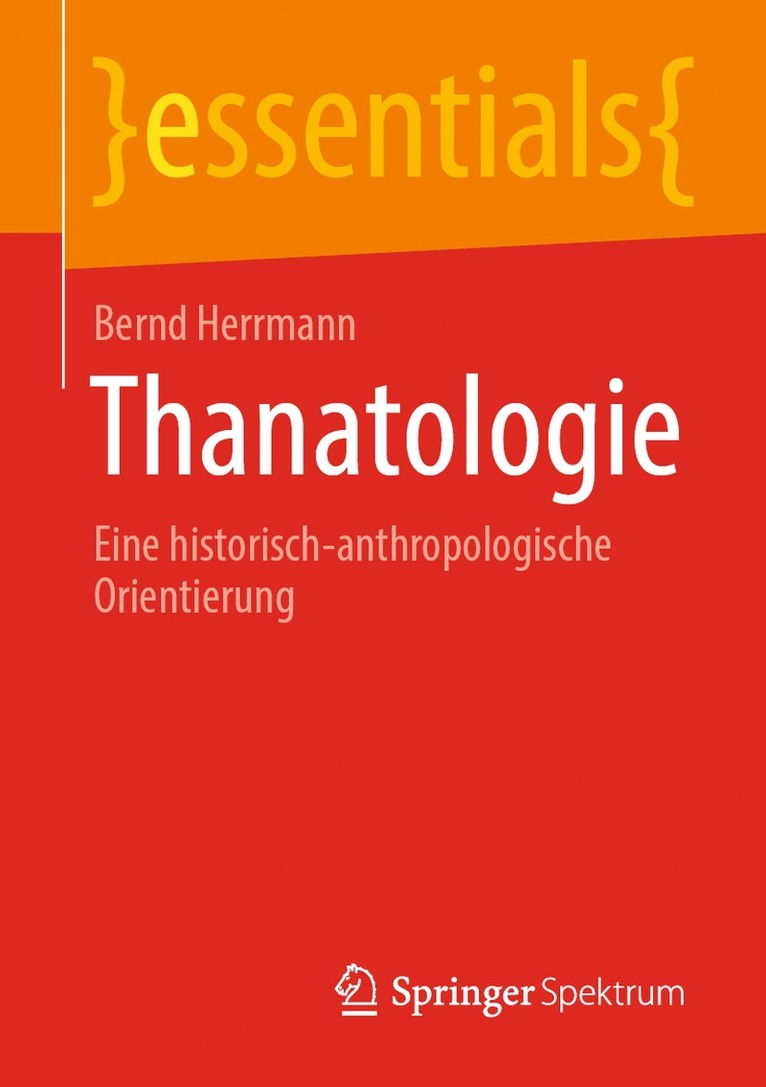 Bernd Herrmann - Thanatologie, Häftad