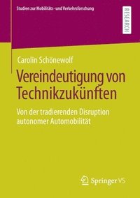 bokomslag Vereindeutigung von Technikzukünften