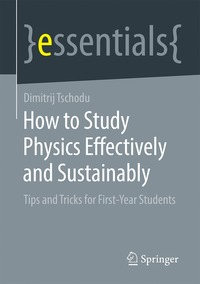 bokomslag How to Study Physics Effectively and Sustainably