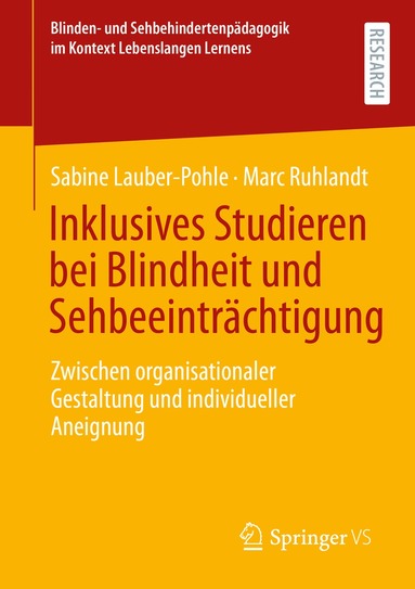 Sabine Lauber‐Pohle, Marc Ruhlandt - Inklusives Studieren bei Blindheit und Sehbeeinträchtigung, Häftad