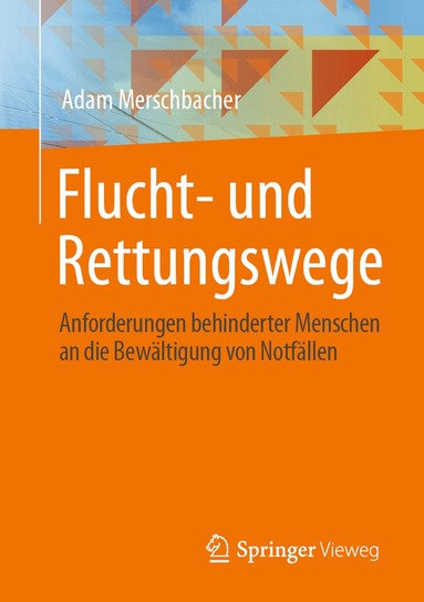 Adam Merschbacher - Flucht- und Rettungswege, Häftad