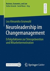 bokomslag Neuroleadership im Changemanagement