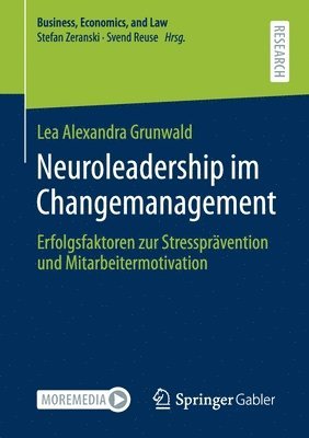 Neuroleadership im Changemanagement 1