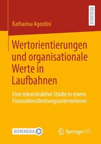 bokomslag Wertorientierungen und organisationale Werte in Laufbahnen