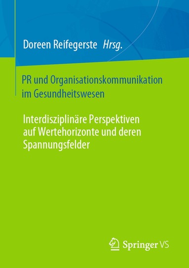Doreen Reifegerste - PR und Organisationskommunikation im Gesundheitswesen, Häftad
