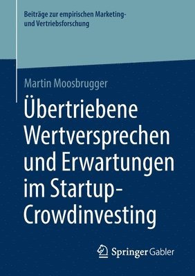 bokomslag bertriebene Wertversprechen und Erwartungen im Startup-Crowdinvesting