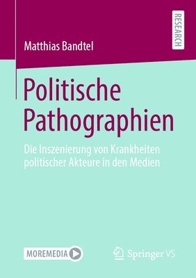 Politische Pathographien 1