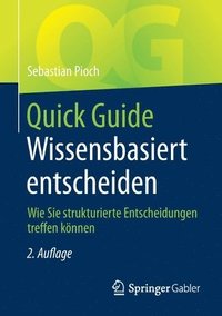 bokomslag Quick Guide Wissensbasiert entscheiden