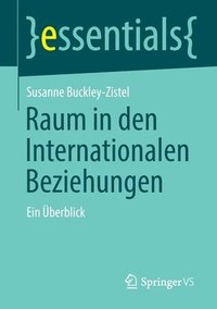 bokomslag Raum in den Internationalen Beziehungen