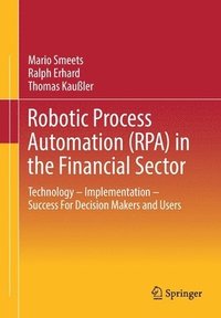 bokomslag Robotic Process Automation (RPA) in the Financial Sector