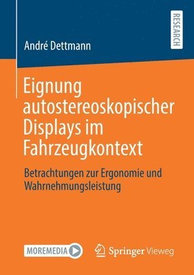 Eignung autostereoskopischer Displays im Fahrzeugkontext 1