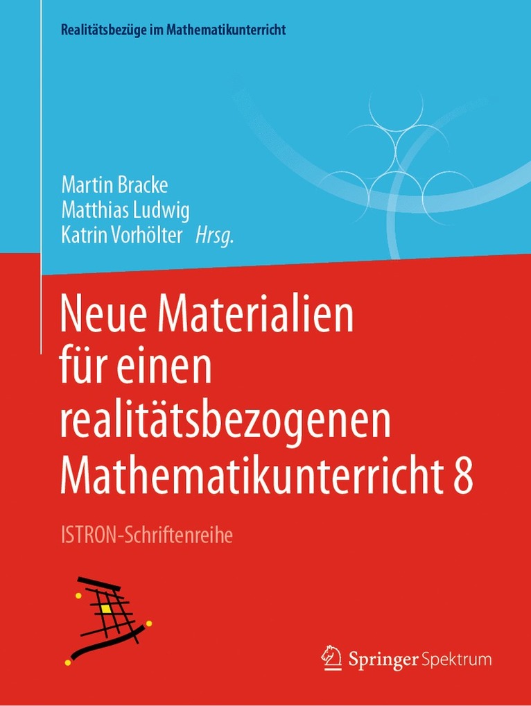 Martin Bracke, Matthias Ludwig, Katrin Vorhölter - Neue Materialien für einen realitätsbezogenen Mathematikunterricht 8, Häftad