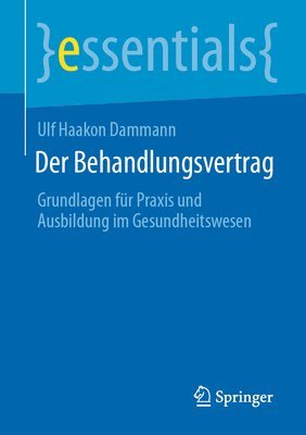 bokomslag Der Behandlungsvertrag