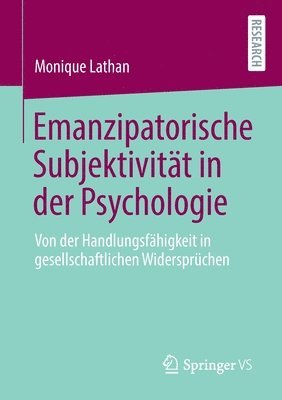bokomslag Emanzipatorische Subjektivität in der Psychologie