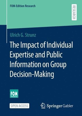 The Impact of Individual Expertise and Public Information on Group Decision-Making 1